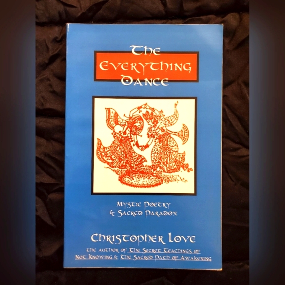 The Everything Dance by Christopher Love. Poetry Book. Spirituality. Poems. Book
